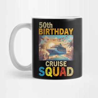 50th Birthday Cruise Squad 2024 Mug